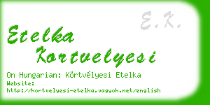 etelka kortvelyesi business card
